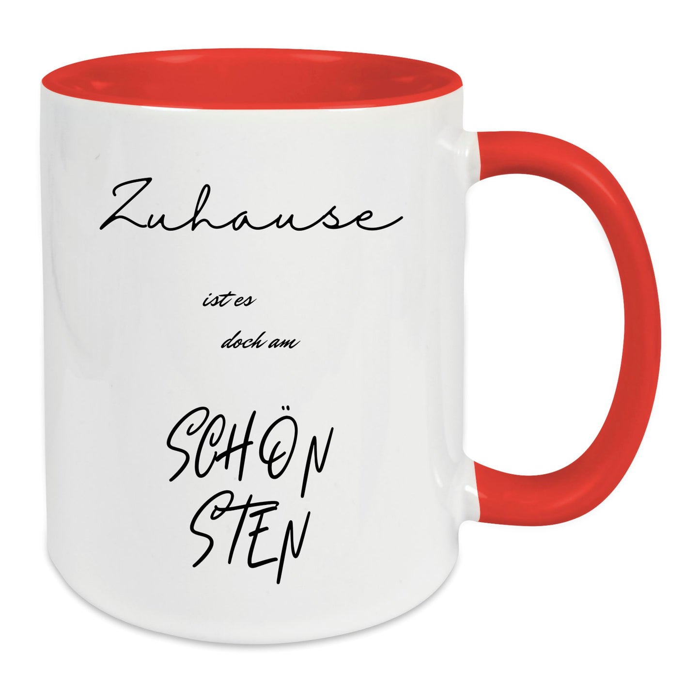 Keramik-Tasse - Zuhause ist es doch am schönsten - in verschiedenen Tassenfarben verfügbar
