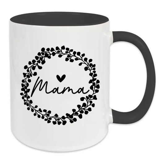 Tasse für Mama - Mama im Kranz - in verschiedenen Farben auswählbar