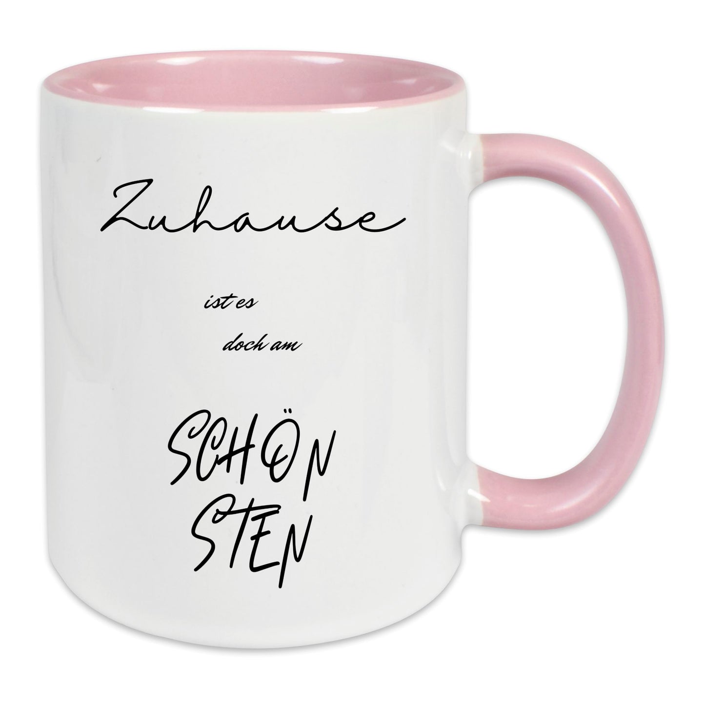 Keramik-Tasse - Zuhause ist es doch am schönsten - in verschiedenen Tassenfarben verfügbar