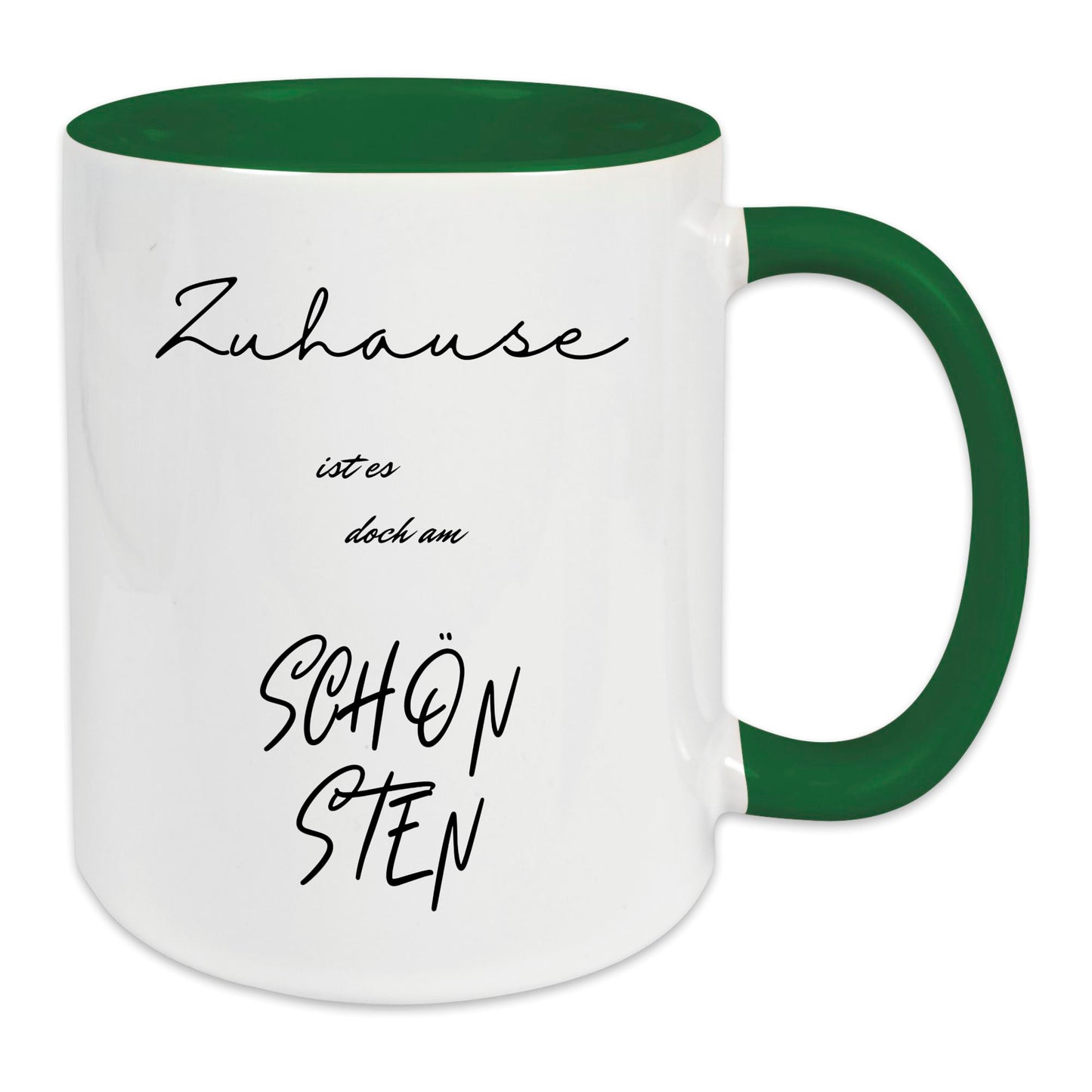 Keramik-Tasse - Zuhause ist es doch am schönsten - in verschiedenen Tassenfarben verfügbar