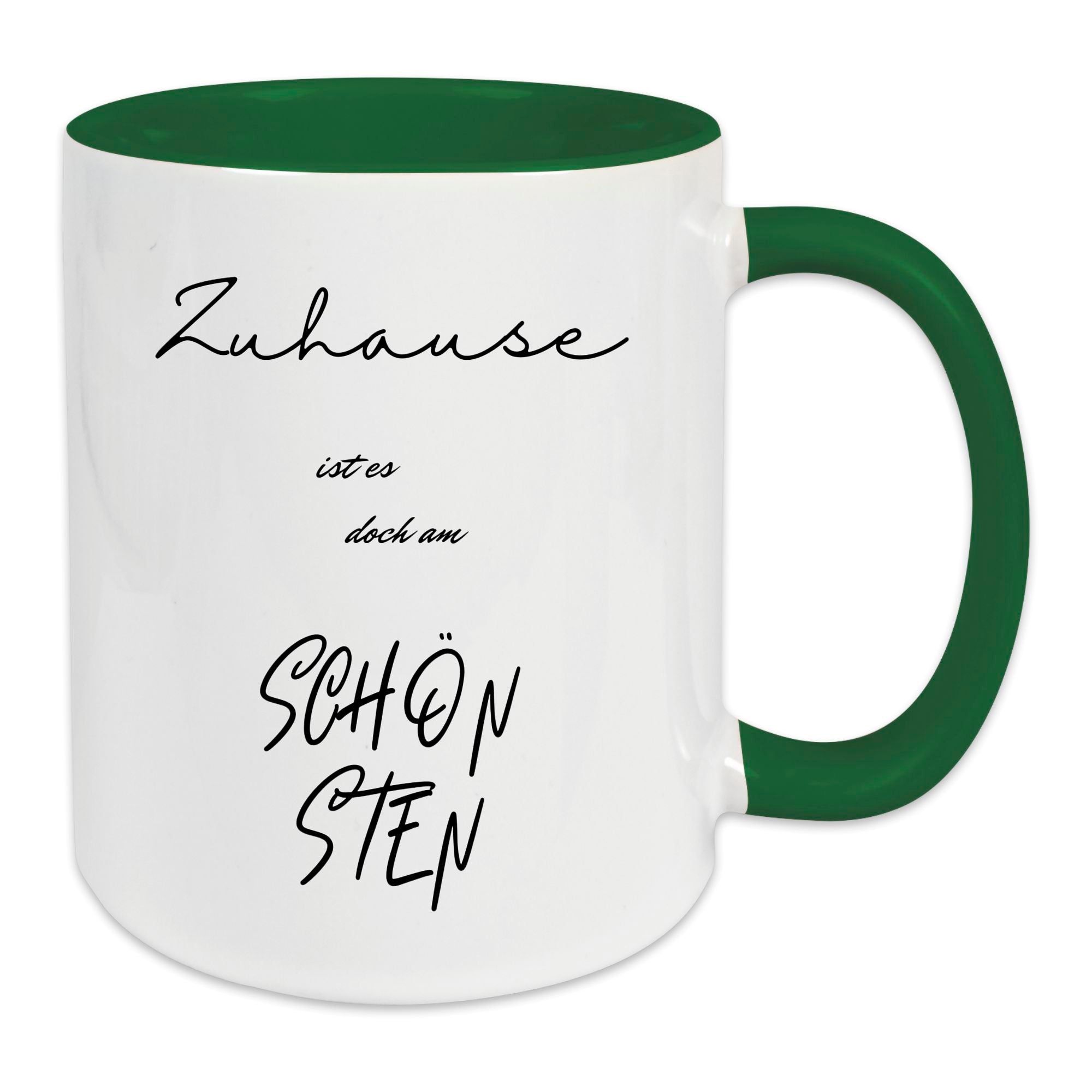 Keramik-Tasse - Zuhause ist es doch am schönsten - in verschiedenen Tassenfarben verfügbar