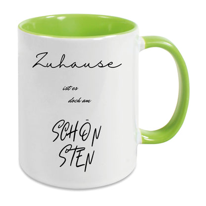 Keramik-Tasse - Zuhause ist es doch am schönsten - in verschiedenen Tassenfarben verfügbar