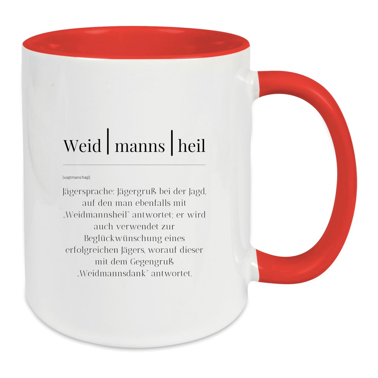 Keramik-Tasse - Weidmannsheil-Begriffserklärung - in verschiedenen Tassenfarben verfügbar