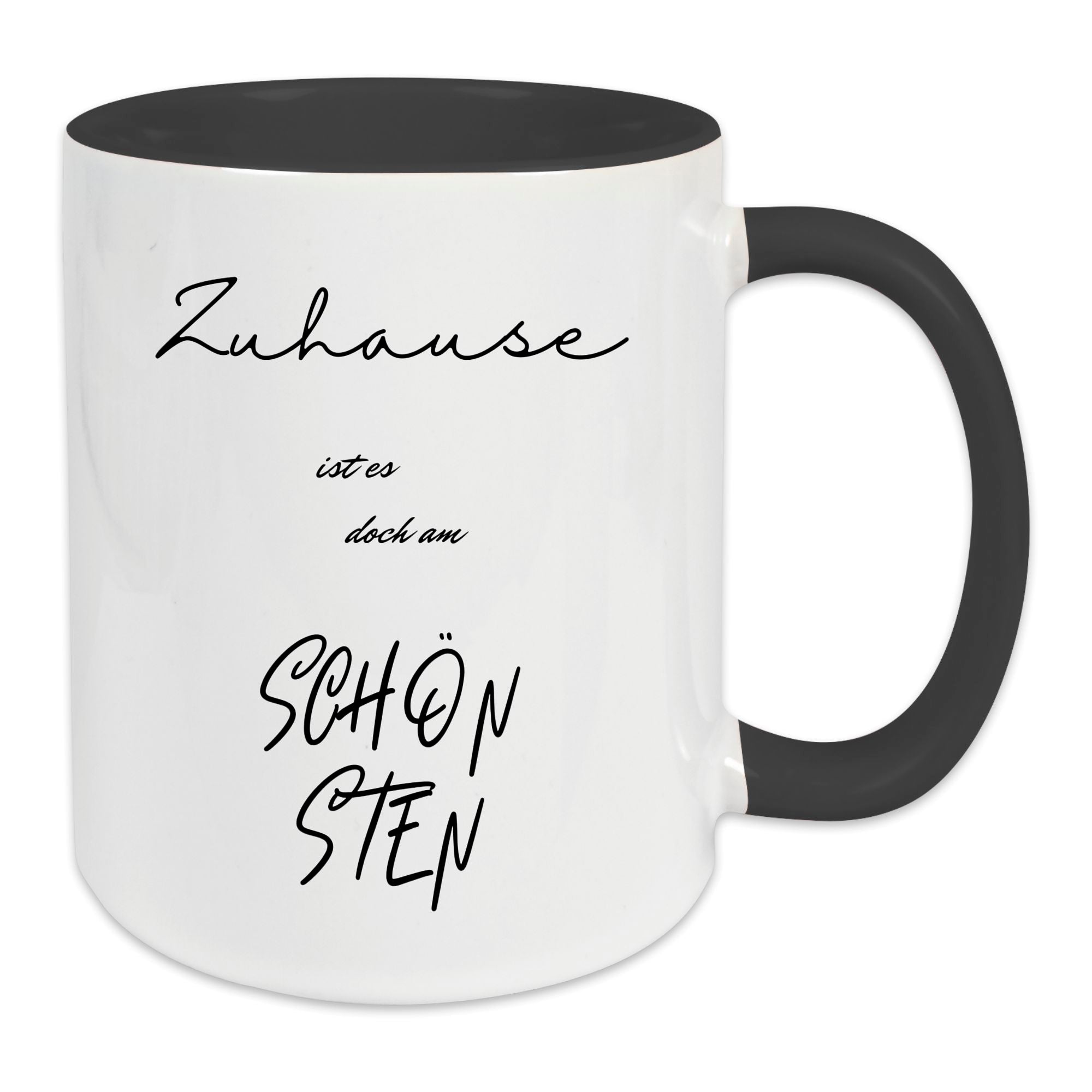 Keramik-Tasse - Zuhause ist es doch am schönsten - in verschiedenen Tassenfarben verfügbar