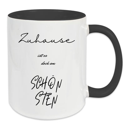 Keramik-Tasse - Zuhause ist es doch am schönsten - in verschiedenen Tassenfarben verfügbar