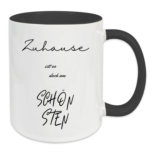 Keramik-Tasse - Zuhause ist es doch am schönsten - in verschiedenen Tassenfarben verfügbar